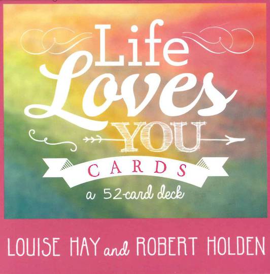 Life Loves You Cards By Louise Hay and Robert Holden image 0